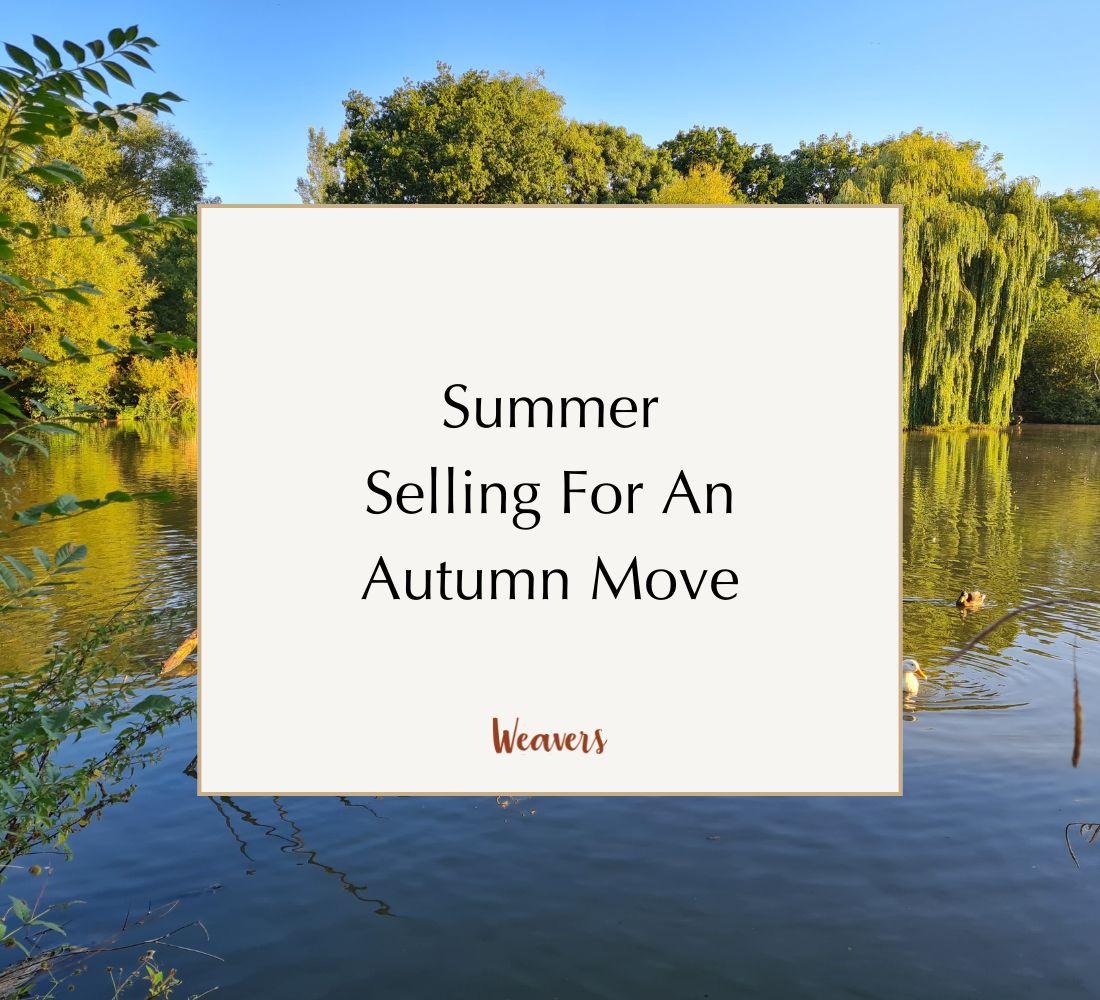 How to sell a home in the summer to move in autumn