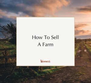 How to sell a farm